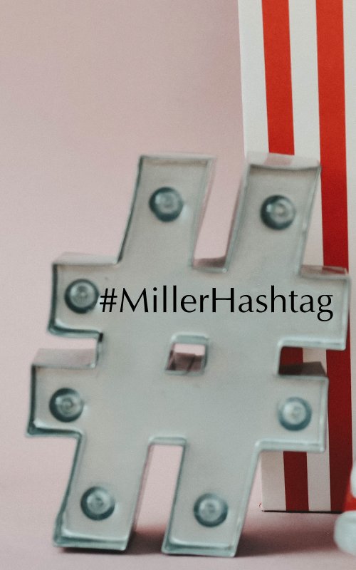 Creative Miller Wedding Hashtags For Modern Couples