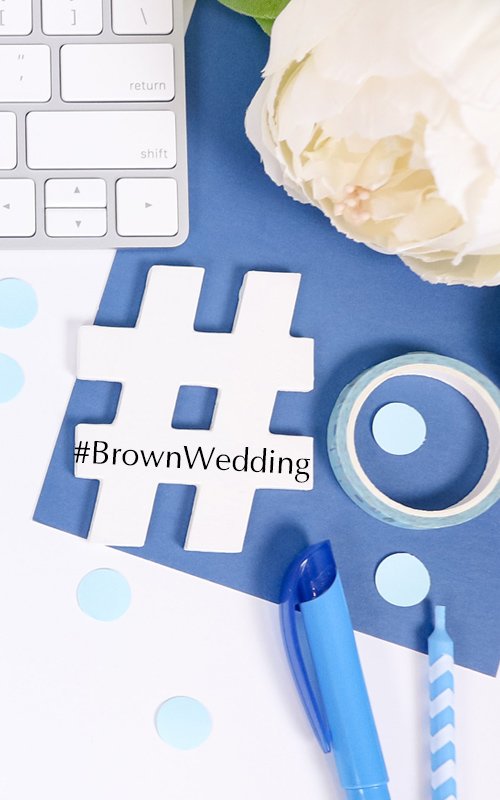 Only The Best Brown Wedding Hashtags For The Latest Couple